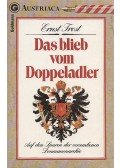 Trost, Ernst - Das blieb vom Doppeladler