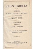  - Szent Biblia azaz: Istennek Ó és Új Testamentomában foglaltatott Szent Írás