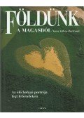 Arthus-Bertrand, Yann - Földünk a magasból