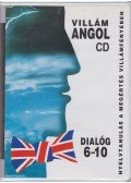 Dr. Dálnoki-Fésűs András,Vereckeiné Sziklai Inez,Bärbel Hildebrandt-Dommel - Villám angol - Dialóg 6-10 (+ CD-k)