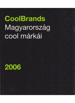 Karádi Róbert - CoolBrands 2006 Karádi Róbert - CoolBrands 2006, Budapest 2005 antikvár könyv
