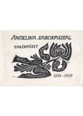 Szentpál Mónika - Angelika Sarokasztal emlékfüzet 1974-1993 (dedikált)