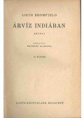 Bromfield, Louis - Árvíz Indiában
