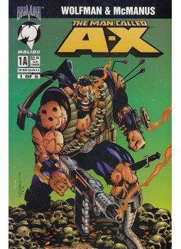 Wolfman, Marv, McManus, Shawn - The Man Called A-X No. 1 Wolfman, Marv, McManus, Shawn - The Man Called A-X No. 1, 1994 antikvár könyv
