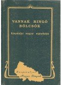 Vári Fábián László - Vannak ringó bölcsők