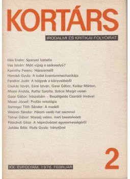 Kovács Sándor Iván - Kortárs 1976. XX. évf. 2. szám Kovács Sándor Iván - Kortárs 1976. XX. évf. 2. szám, Budapest 1976 antikvár könyv
