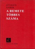 Gyukics Gábor - A remete többes száma