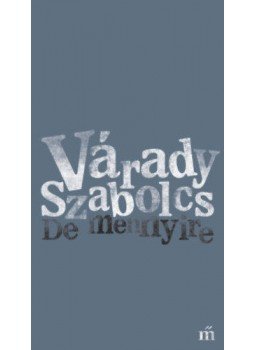 Várady Szabolcs - De mennyire Várady Szabolcs - De mennyire, null 2019 antikvár könyv
