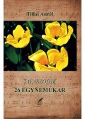 Tillai Aurél - 26 egyneműkar - Tavaszodik