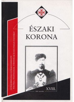 Horváth Róbert - Északi Korona XVIII. 2005. november, Budapest 2005 antikvár könyv
