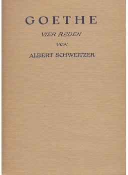 Albert Schweitzer - Goethe Albert Schweitzer - Goethe, München 1953 antikvár könyv