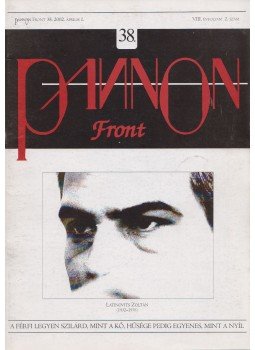 Józsa Péter Pál (szerk.) - Pannon Front 8. évf. 2. szám Józsa Péter Pál (szerk.) - Pannon Front 8. évf. 2. szám, 2002 antikvár könyv