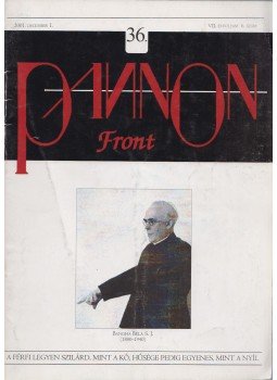 Józsa Péter Pál (szerk.) - Pannon Front 7. évf. 6. szám Józsa Péter Pál (szerk.) - Pannon Front 7. évf. 6. szám, 2001 antikvár könyv