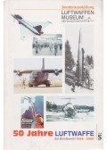 Jürgen Ruby,Frei, Oliver,Brehl, Martin - 50 Jahre Luftwaffe