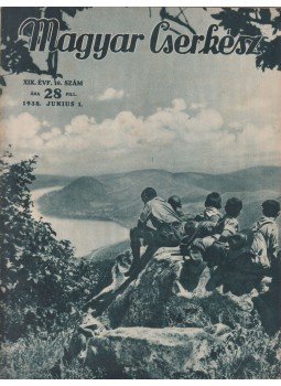 Sztrilich Pál - Magyar Cserkész 1938. XIX. évf. 18. szám, Budapest 1938 antikvár könyv