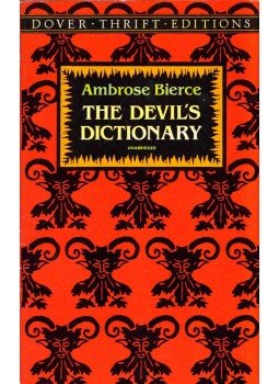 Bierce, Ambrose - The Devil's Dictionary Bierce, Ambrose - The Devil's Dictionary, London 1993 antikvár könyv
