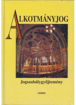 Kukorelli István - Alkotmányjog Kukorelli István - Alkotmányjog, Budapest 2002 antikvár könyv