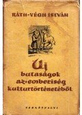 Ráth-Végh István - Új butaságok az emberiség kultúrtörténetéből