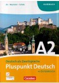 Friederike Jin,Jutta Neumann,Joachim Schote - Pluspunkt Deutsch Österreich A2 Kursbuch