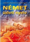Hoványiné Medve Éva,Winkler Ágnes - Német üzleti nyelv