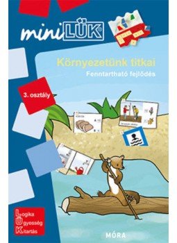 OroszÉva - Környezetünk titkai 3. osztály - Fenntartható fejlődés - LDI-253 - MiniLÜK, null 2019 antikvár könyv