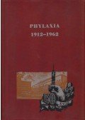 Surján János Dr.,Szakmáry Géza Dr.,Dr. Tóth Béla - Phylaxia 1912-1962