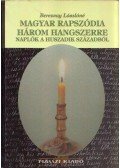 Berezvay Lászlóné - Magyar rapszódia három hangszerre