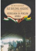 Da Silva Katalin - Egy boldog asszony (dedikált)