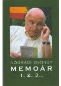 Nógrádi György - Memoár 1,2,3 (dedikált)