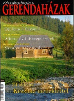 Ludvig Erika - Könnyűszerkezetes és gerendaházak 2005/5., Budapest 2005 antikvár könyv