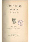 Arany János - Arany János levelezése író-barátaival I-II.