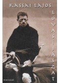Kassai Lajos - Lovasíjászat