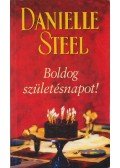 Danielle Steel - Boldog születésnapot!