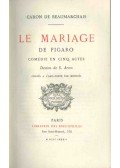 Caron de Beaumarchais - Le mariage de Figaro