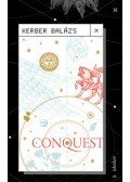 Kerber Balázs - Conquest - Stratégiai verspróza