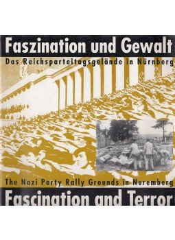 Sonnenberger, Franz, Dietzfelbinger, Eckart - Faszination und Gewalt / Fascination and Terror, Nürnberg 1996 antikvár könyv