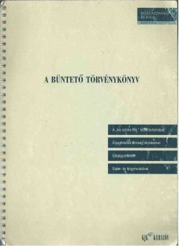  - A büntető törvénykönyv, Budapest 2003 antikvár könyv