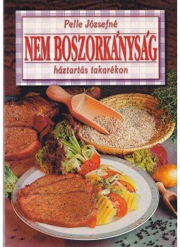 Pelle Józsefné - Nem boszorkányság!,  1994 antikvár könyv
