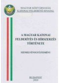 Vass Jenő Sándor - A magyar katonai felderítés és hírszerzés története