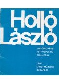 Koczogh Ákos - Holló László festőművész retrospektív kiállítása (dedikált)