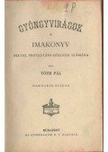Tóth Pál - Gyöngyvirágok
