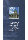 Csorba Géza,Szücs György - A Magyar Nemzeti Galéria gyűjteményei
