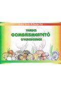 Fodor István,Szolár Pál - Verses gombaismertető gyerekeknek