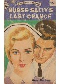 Durham, Anna - Nurse Sally's Last Chance
