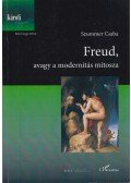 Szummer Csaba - Freud, avagy a modernitás mítosza (dedikált)