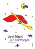Varró Dániel - Túl a Maszat-hegyen
