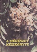 Nikovitz Antal (szerk.) - A méhészet kézikönyve II.