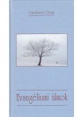 Gárdonyi Géza - Evangéliumi álmok