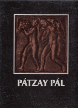 Kontha Sándor - Pátzay Pál (dedikált) Kontha Sándor - Pátzay Pál (dedikált), Budapest 1985 antikvár könyv