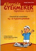 Kissné Farkas Erika - Allergiás gyermekek táplálása - nyáron